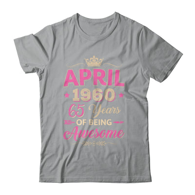 April 1960 65 Years Of Being Awesome Retro 65th Birthday Shirt & Tank Top | teecentury