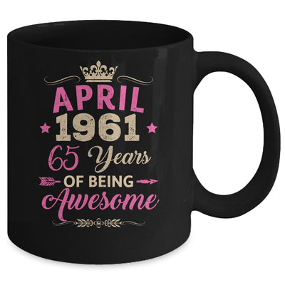 April 1961 65 Years Of Being Awesome Retro 65th Birthday Mug | teecentury