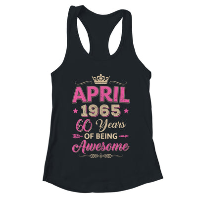 April 1965 60 Years Of Being Awesome Retro 60th Birthday Shirt & Tank Top | teecentury