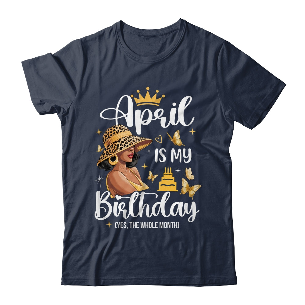 April Is My Birthday African American Woman Birthday Queen Shirt & Tank Top | teecentury