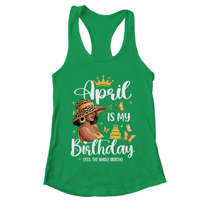 April Is My Birthday African American Woman Birthday Queen Shirt & Tank Top | teecentury