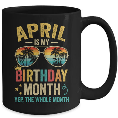 April Is My Birthday Retro Sunglasses Funny Birthday Mug | teecentury