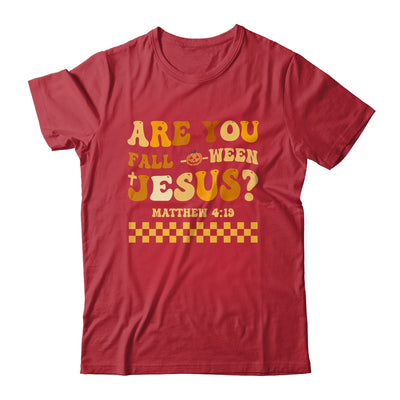 Are You Fall-O-Ween Jesus Christian Halloween Pumpkin Shirt & Hoodie | teecentury