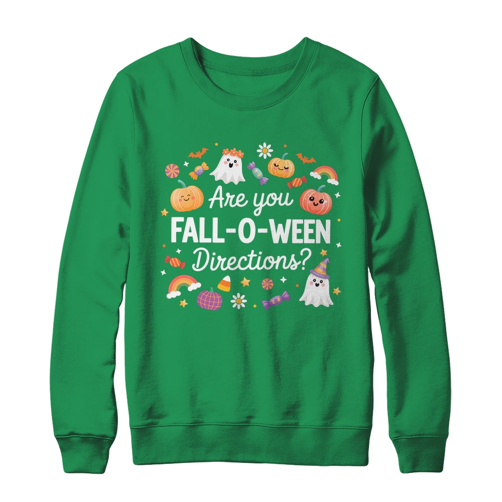 Are You Fall O Ween Directions Halloween Teacher Ghosts Shirt & Sweatshirt | teecentury