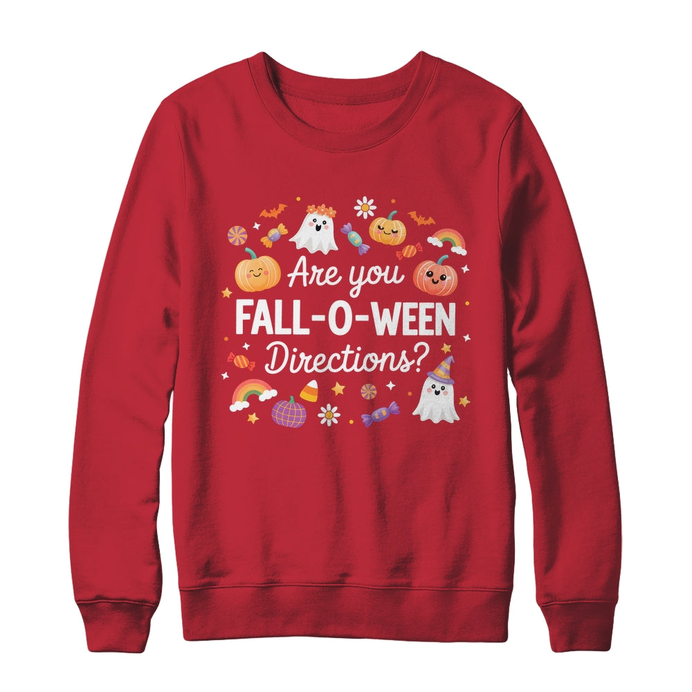 Are You Fall O Ween Directions Halloween Teacher Ghosts Shirt & Sweatshirt | teecentury
