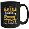 Aries Birthday Queen Happy Birthday To Me Women Mug | teecentury