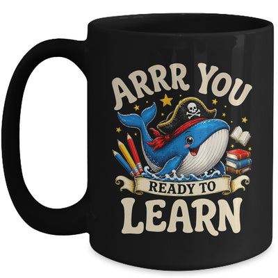 Arrr You Ready To Learn Pirate Whale Teacher Funny Humor Mug | teecentury