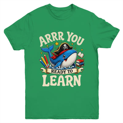 Arrr You Ready To Learn Pirate Whale Teacher Funny Humor Youth Shirt | teecentury
