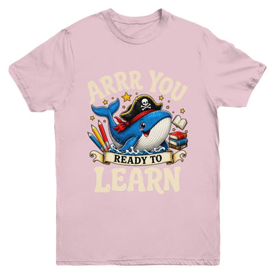 Arrr You Ready To Learn Pirate Whale Teacher Funny Humor Youth Shirt | teecentury