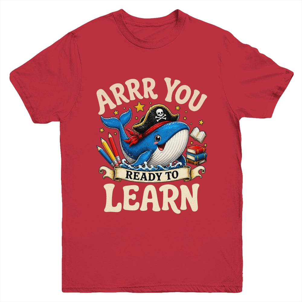Arrr You Ready To Learn Pirate Whale Teacher Funny Humor Youth Shirt | teecentury