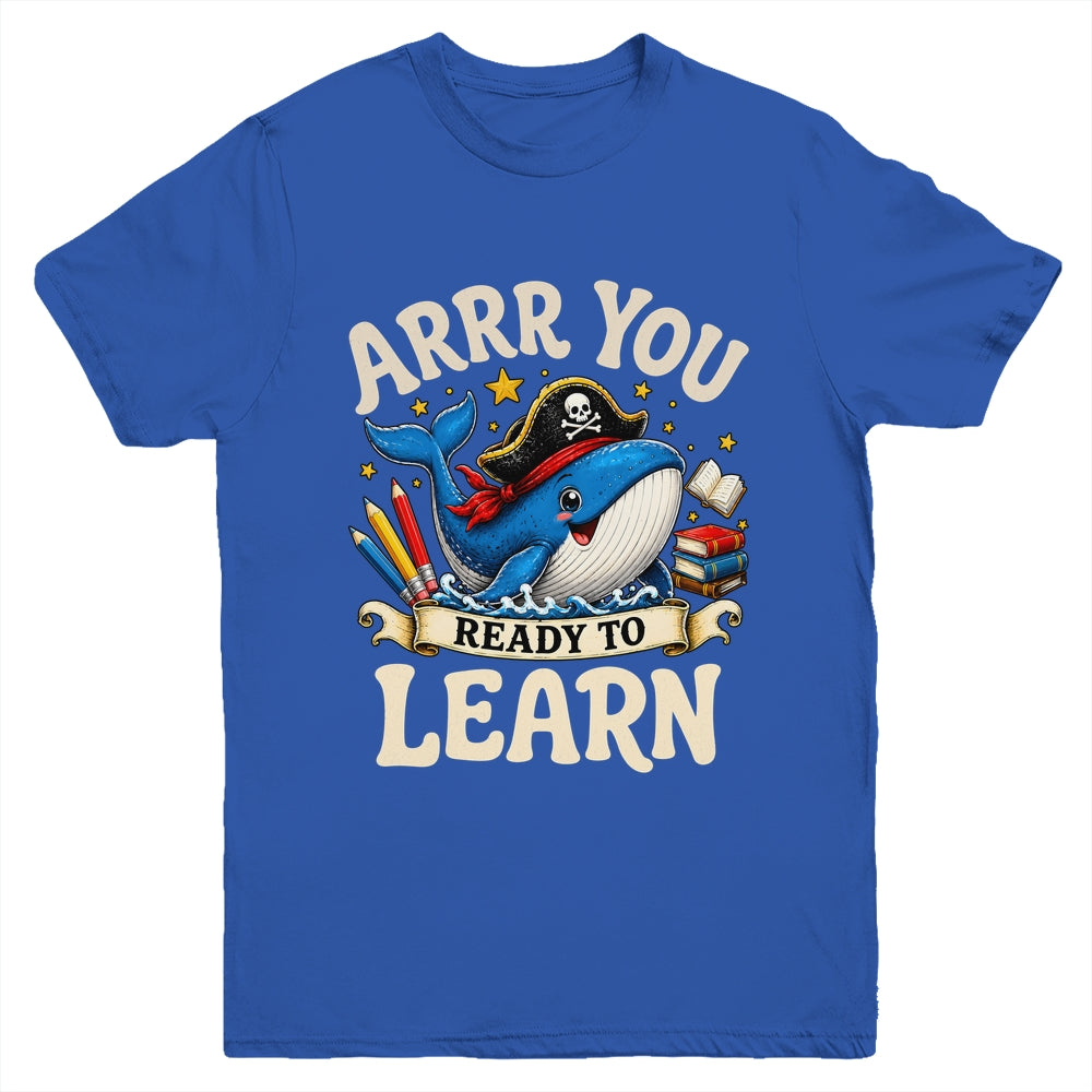 Arrr You Ready To Learn Pirate Whale Teacher Funny Humor Youth Shirt | teecentury
