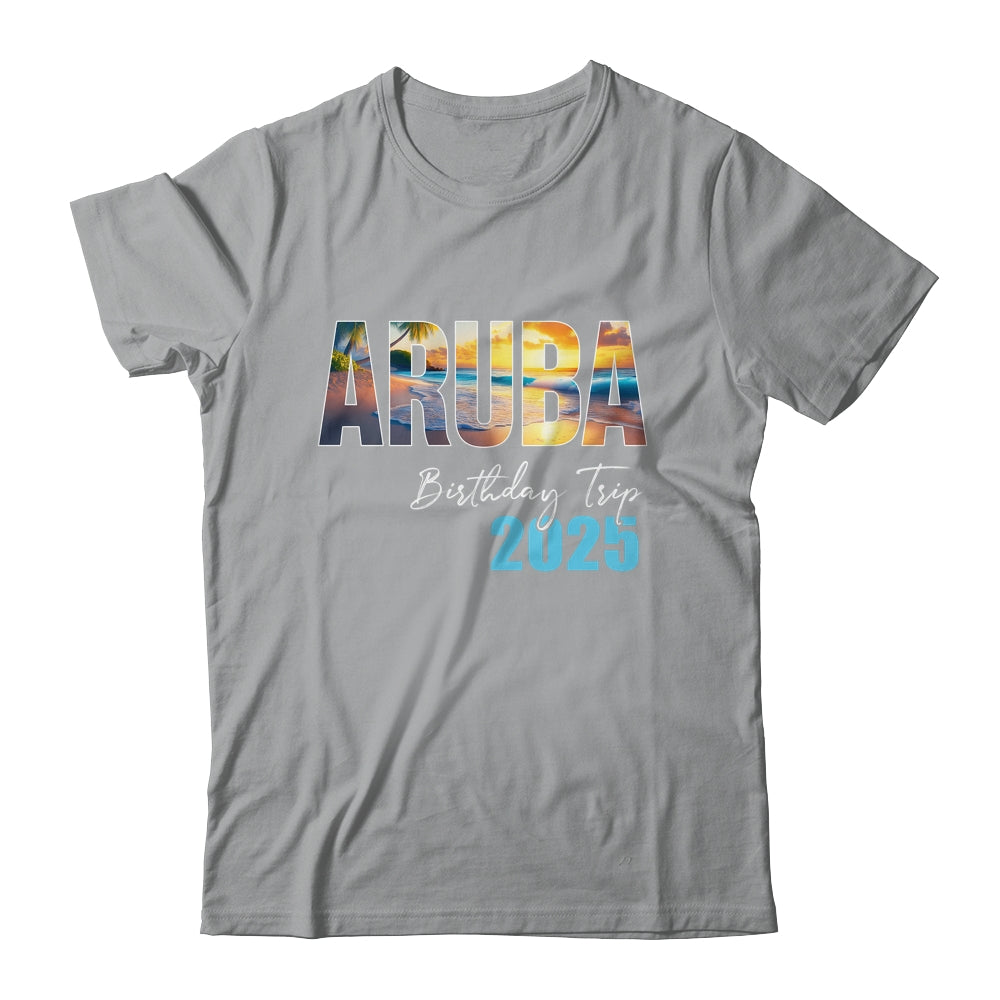 Aruba Birthday Trip 2025 Vacation Party Crew Cruise Shirt & Tank Top | teecentury