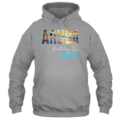Aruba Birthday Trip 2025 Vacation Party Crew Cruise Shirt & Tank Top | teecentury