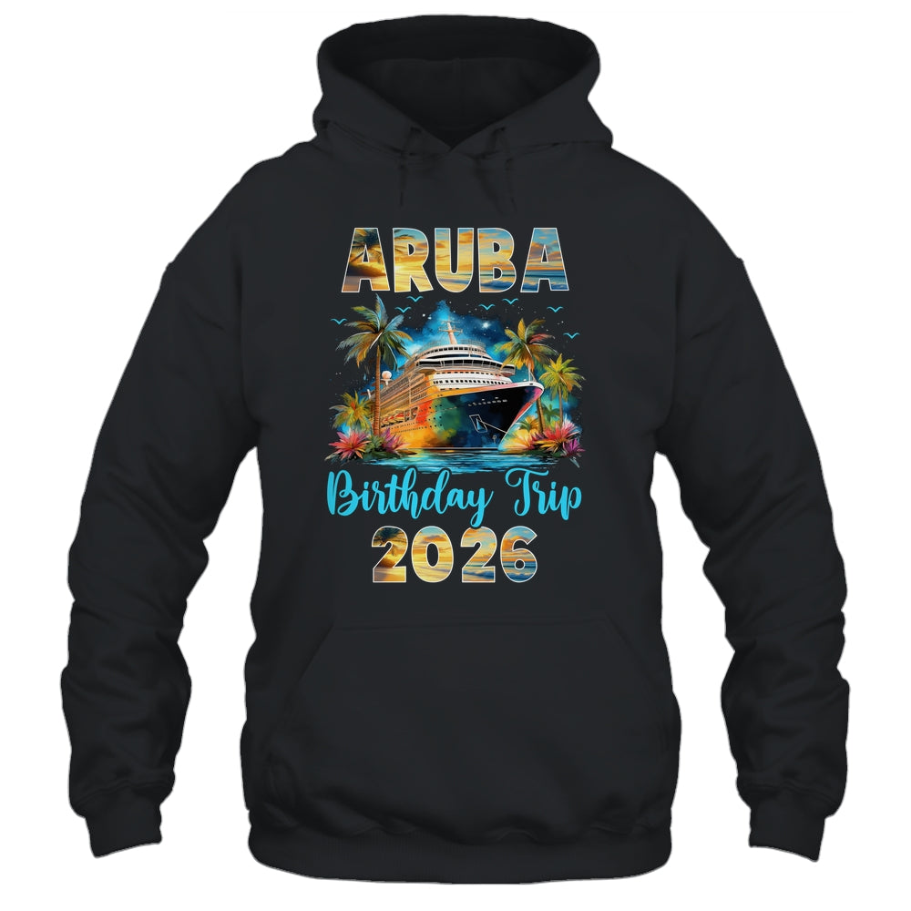 Aruba Birthday Trip 2026 Birthday Cruise Party Vacation Shirt & Tank Top | teecentury