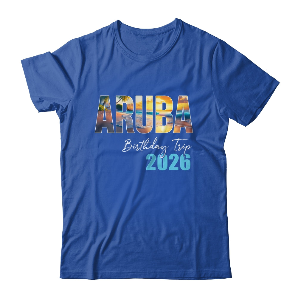 Aruba Birthday Trip 2026 Vacation Party Crew Cruise Shirt & Tank Top | teecentury