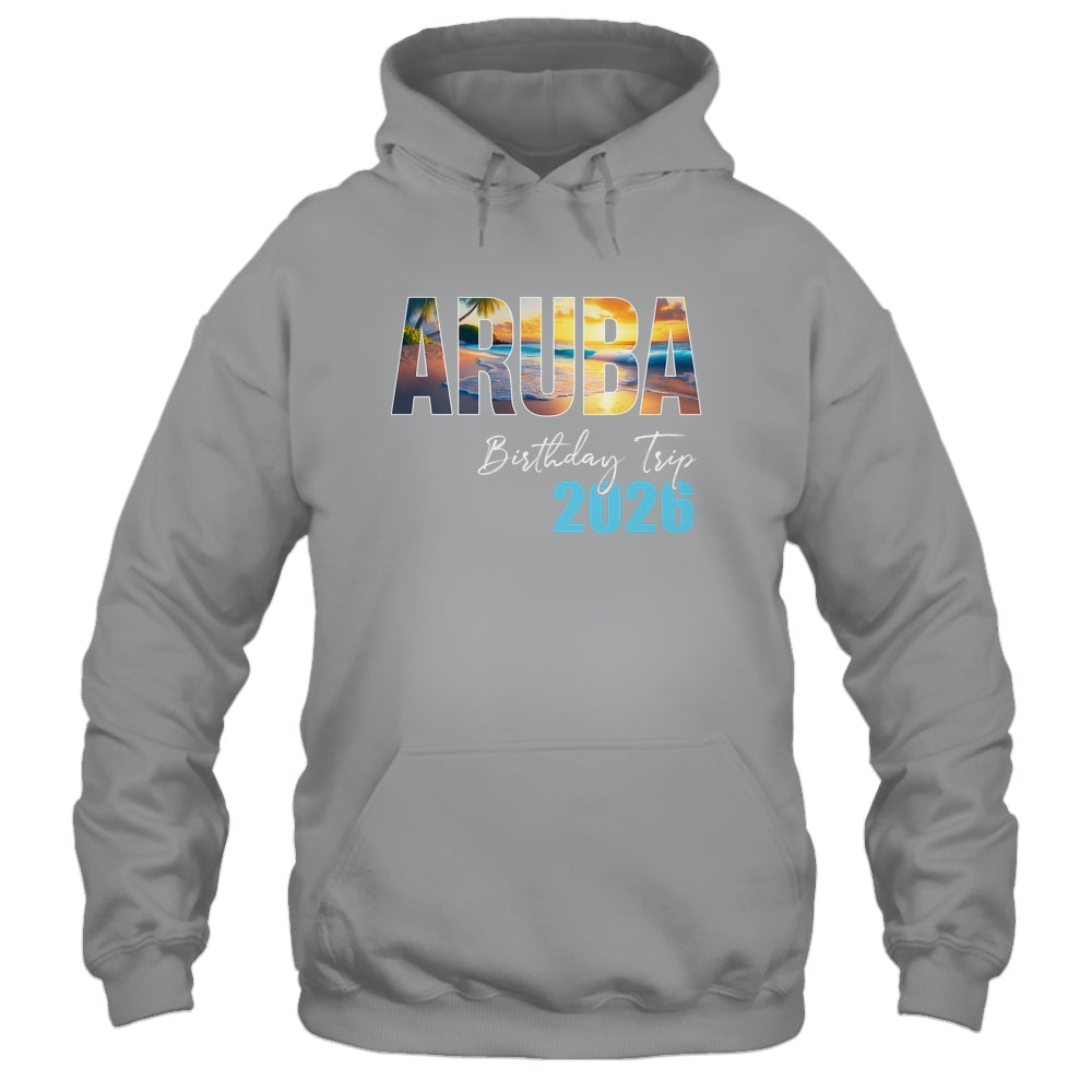 Aruba Birthday Trip 2026 Vacation Party Crew Cruise Shirt & Tank Top | teecentury