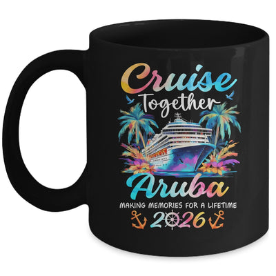 Aruba Cruise 2026 Family Vacation Cruisin’ Together Mug | teecentury