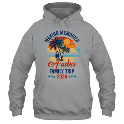 Aruba Family Vacation 2026 Making Memories Trip Shirt & Tank Top | teecentury
