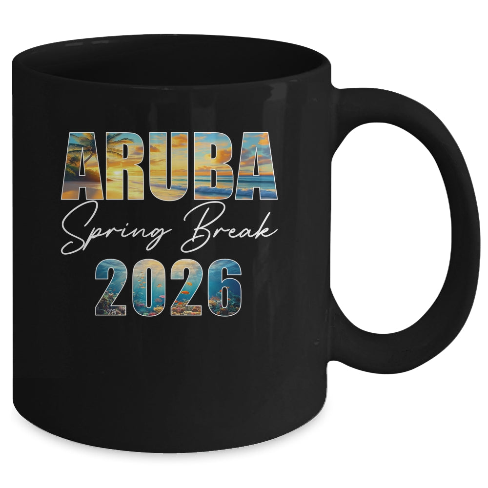 Aruba Spring Break 2026 Summer Vacation Beach Mug | teecentury