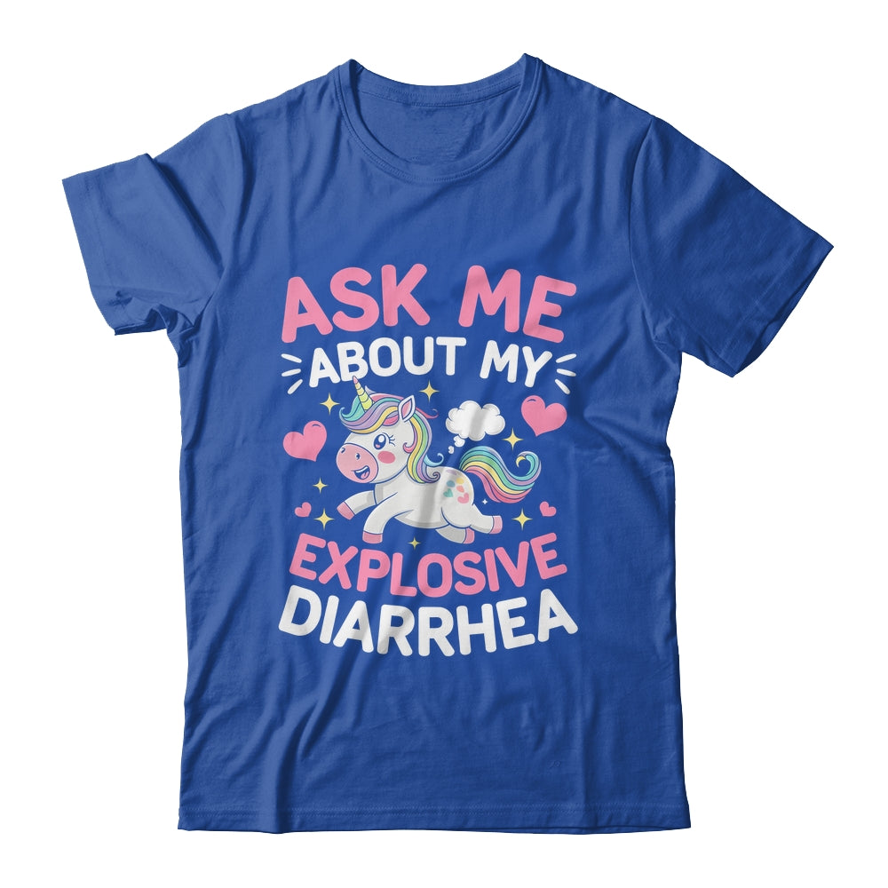 Ask Me About My Explosive Diarrhea Funny Poop Meme Unicorn Shirt & Tank Top | teecentury