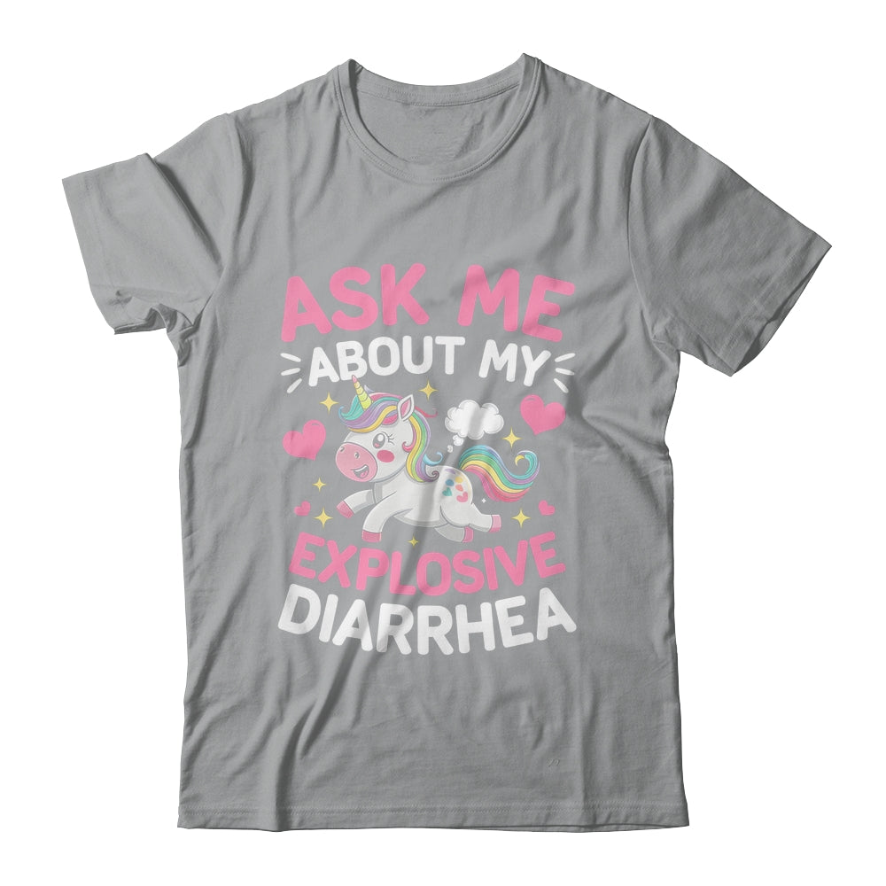 Ask Me About My Explosive Diarrhea Funny Poop Meme Unicorn Shirt & Tank Top | teecentury