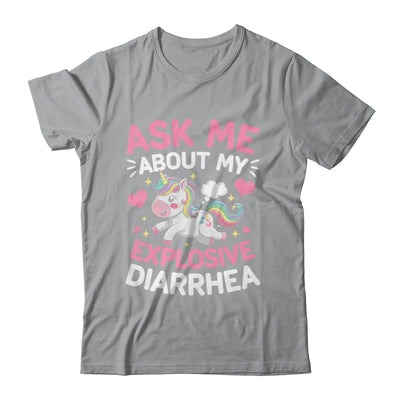 Ask Me About My Explosive Diarrhea Funny Poop Meme Unicorn Shirt & Tank Top | teecentury