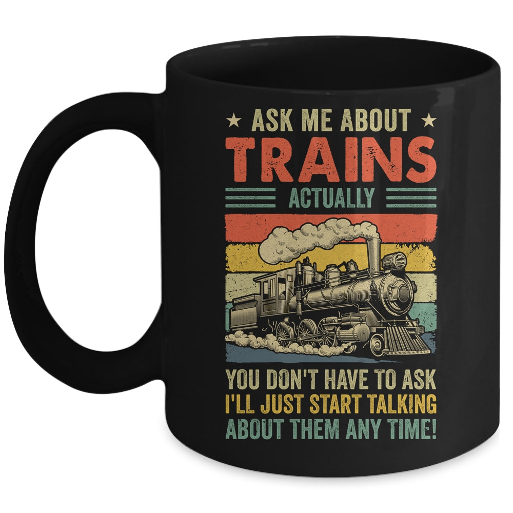 Ask Me About Trains Art For Men Women Funny Railroad Retro Mug | teecentury