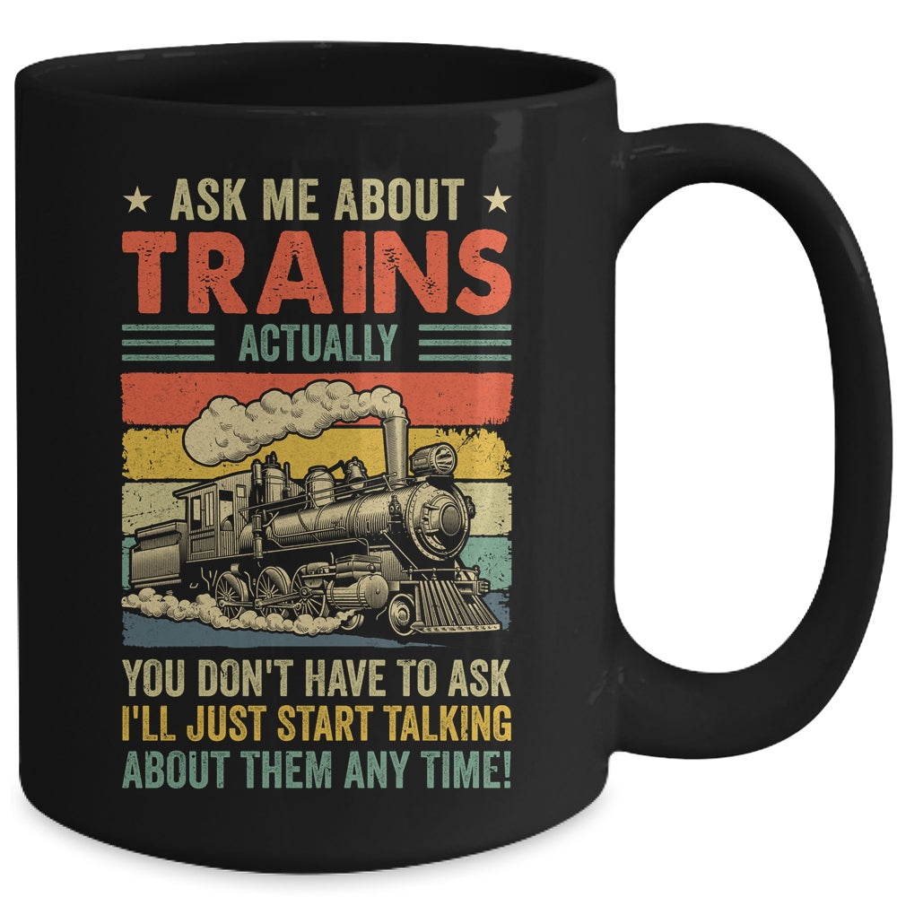 Ask Me About Trains Art For Men Women Funny Railroad Retro Mug | teecentury