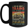 Ask Me About Trains Art For Men Women Funny Railroad Retro Mug | teecentury