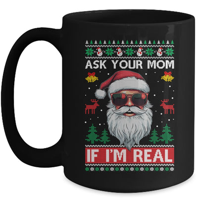 Ask Your Mom If Im Real Santa Claus Ugly Christmas Funny Mug | teecentury