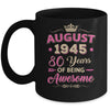 August 1945 80 Years Of Being Awesome Retro 80th Birthday Mug | teecentury