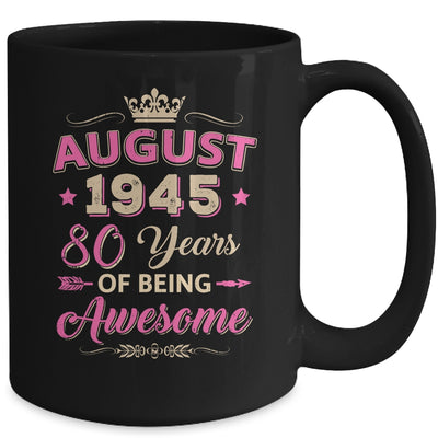 August 1945 80 Years Of Being Awesome Retro 80th Birthday Mug | teecentury
