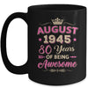 August 1945 80 Years Of Being Awesome Retro 80th Birthday Mug | teecentury
