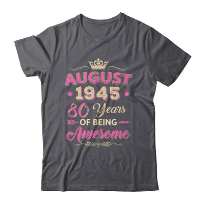 August 1945 80 Years Of Being Awesome Retro 80th Birthday Shirt & Tank Top | teecentury