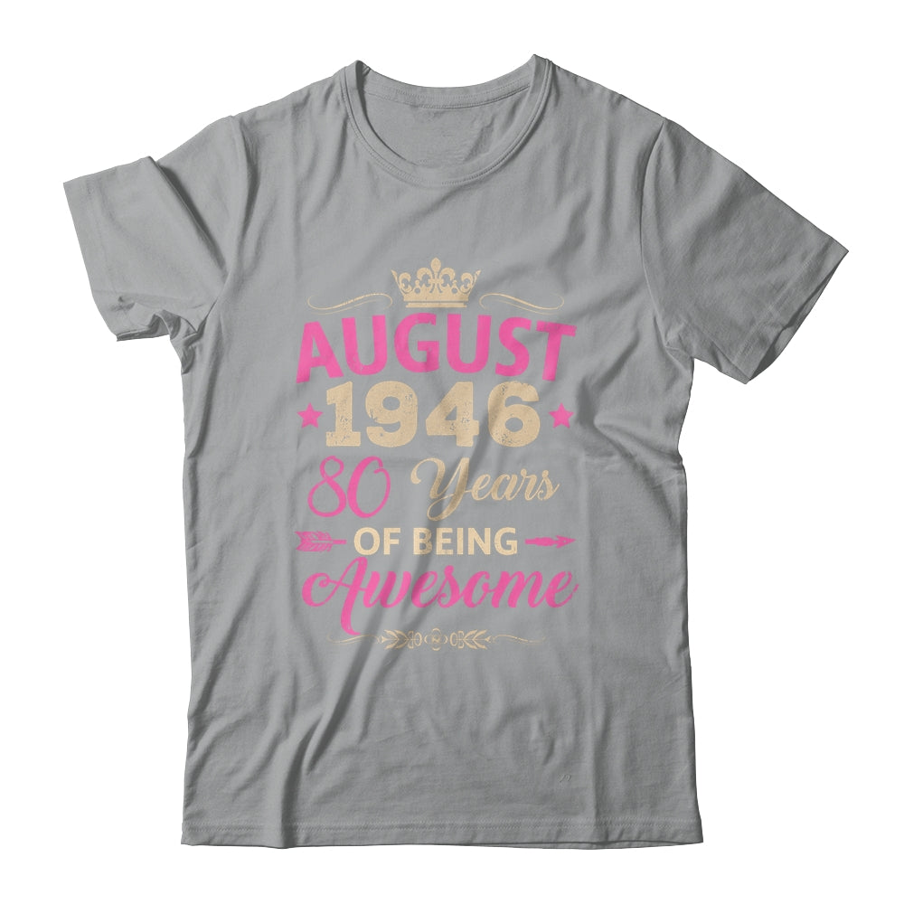 August 1946 80 Years Of Being Awesome Retro 80th Birthday Shirt & Tank Top | teecentury