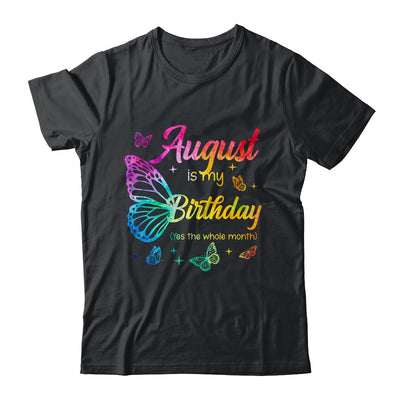 August Birthday For Women Girls Butterfly Tie Dye Theme Shirt & Tank Top | teecentury