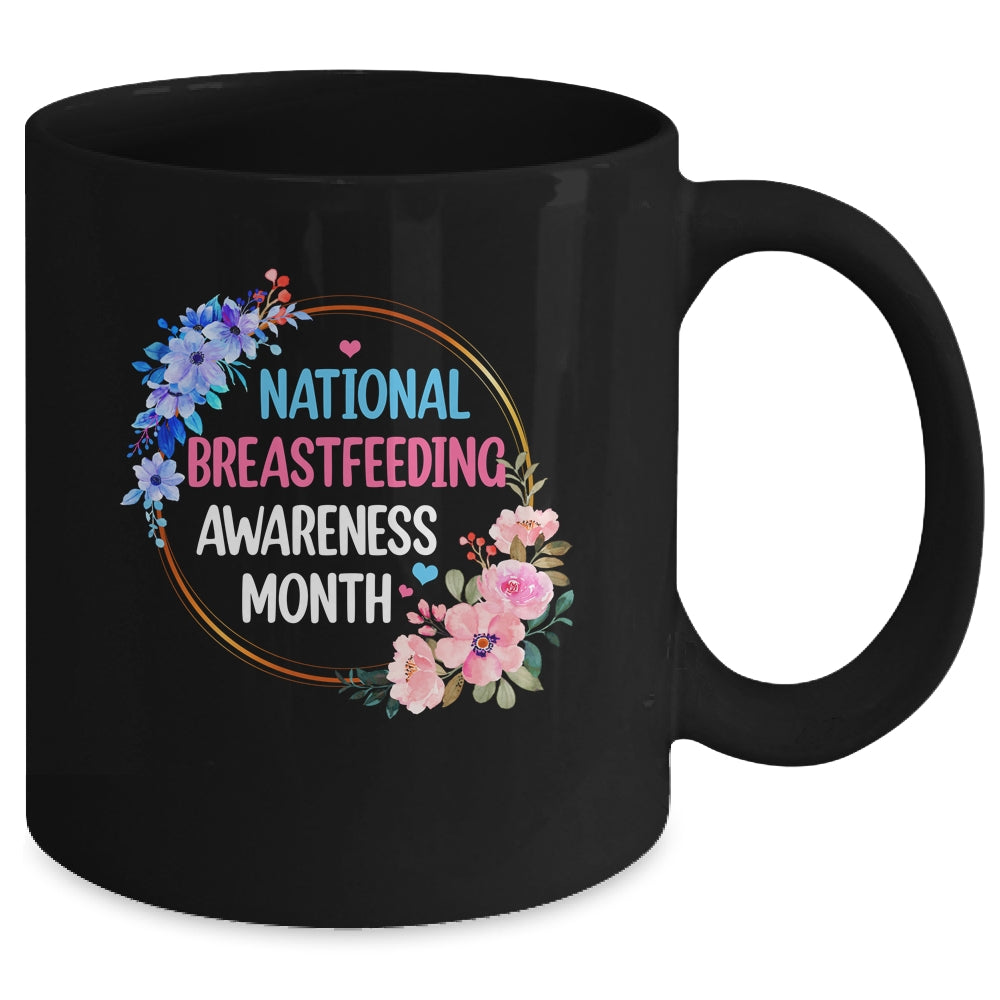 August Floral Mother National Breastfeeding Awareness Month Mug | teecentury
