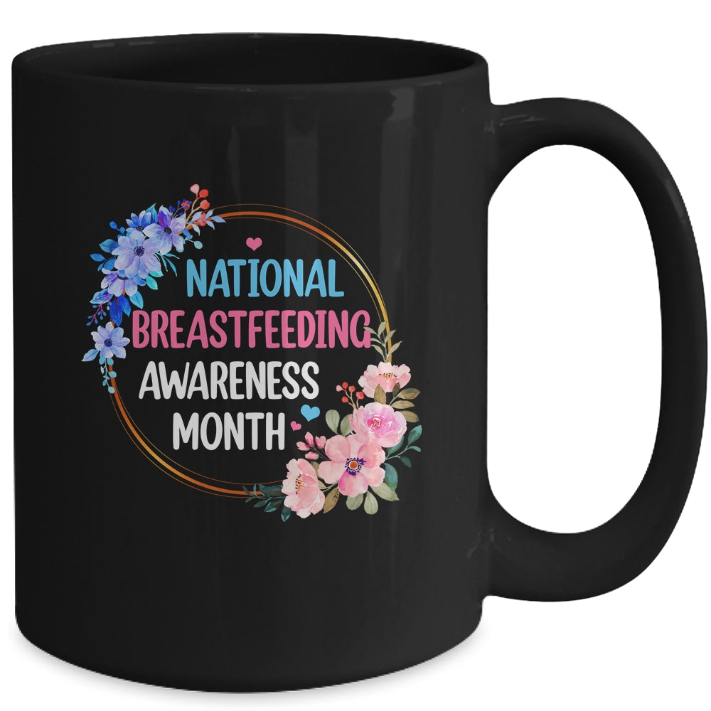 August Floral Mother National Breastfeeding Awareness Month Mug | teecentury