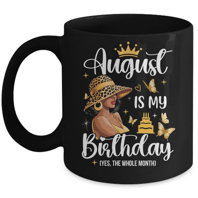 August Is My Birthday African American Woman Birthday Queen Mug | teecentury