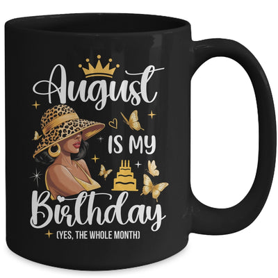 August Is My Birthday African American Woman Birthday Queen Mug | teecentury