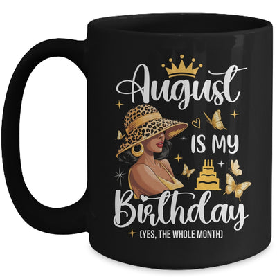 August Is My Birthday African American Woman Birthday Queen Mug | teecentury