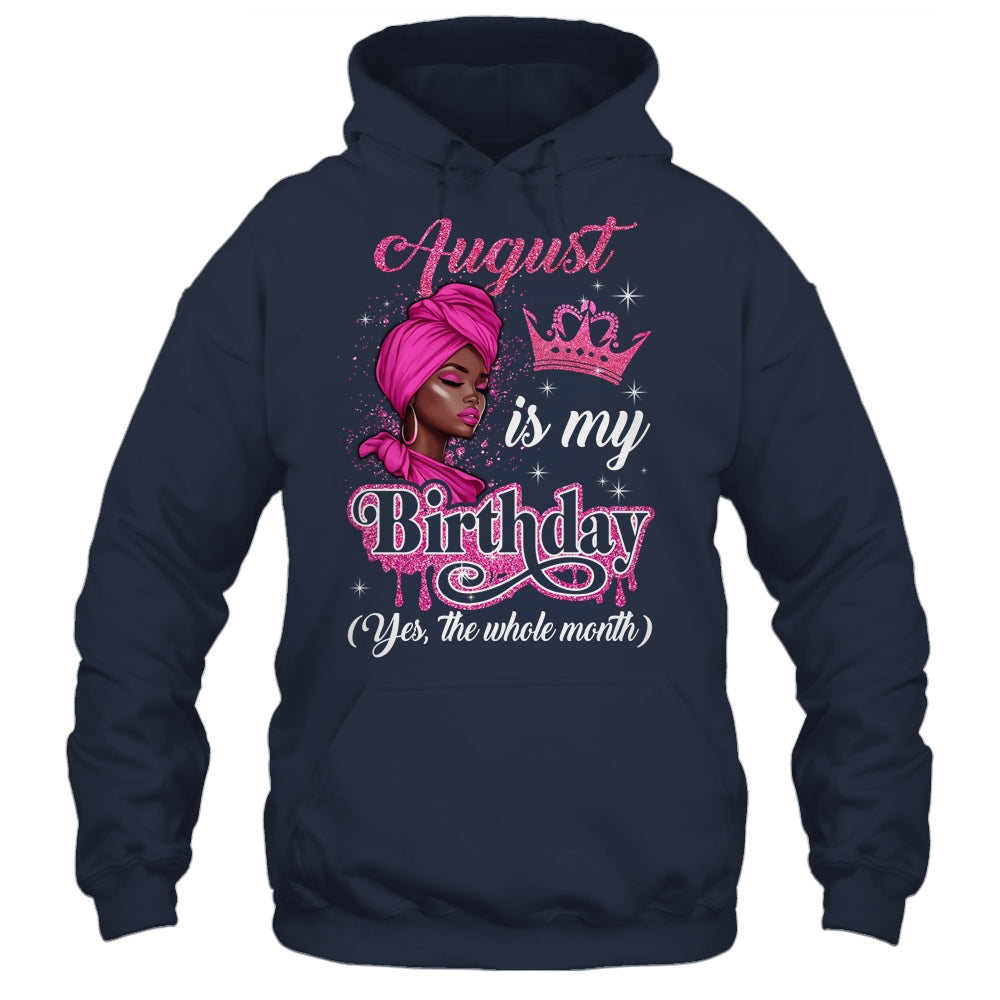 August Is My Birthday African Black Women Birthday Queen Shirt & Tank Top | teecentury