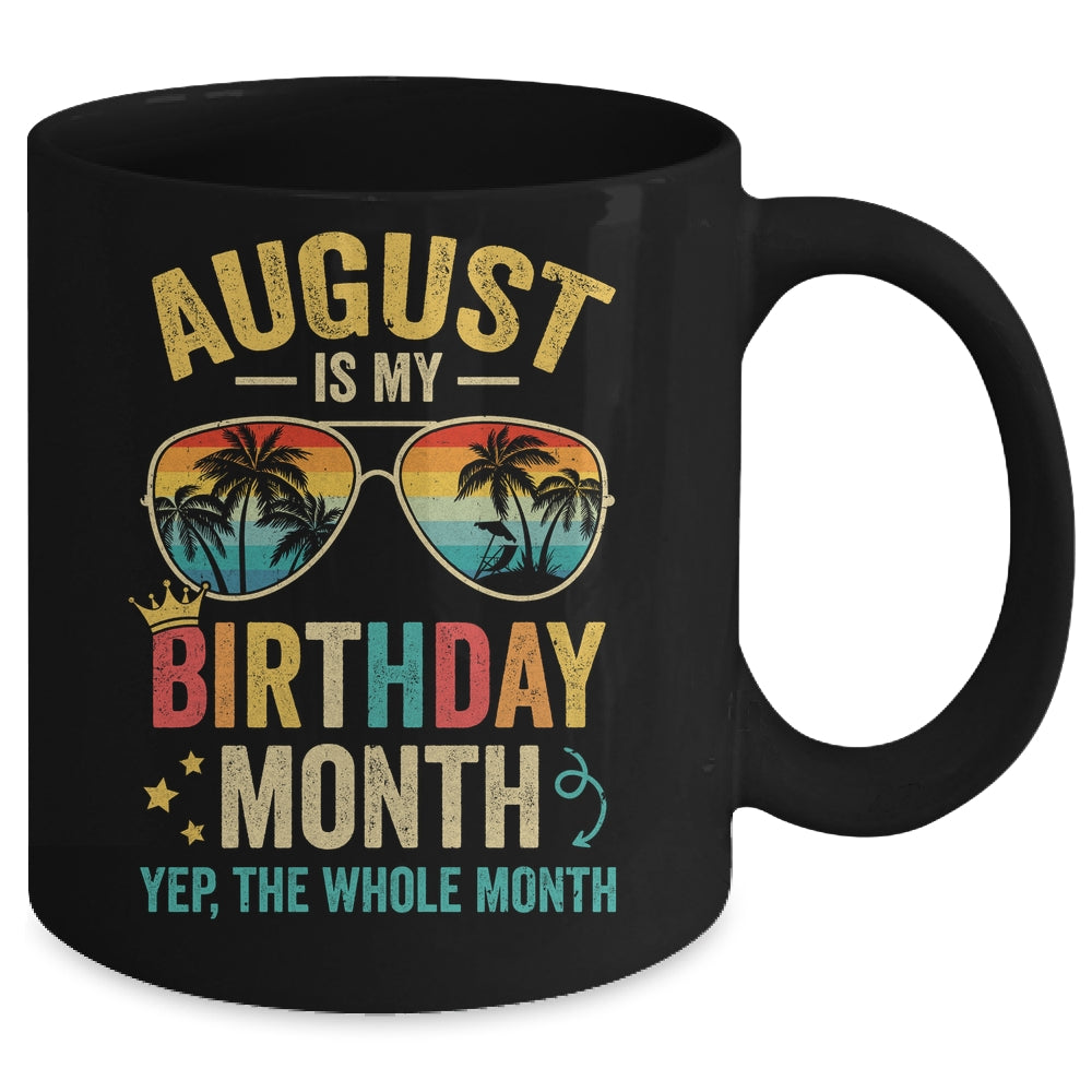 August Is My Birthday Retro Sunglasses Funny Birthday Mug | teecentury