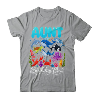 Aunt Birthday Crew Ocean Animals Birthday Under Sea Shirt & Hoodie | teecentury