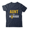 Aunt Of A Warrior Childhood Cancer Awareness Family Ribbon Shirt & Hoodie | teecentury