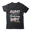 Aunt Of The Birthday Boy Baseball Matching Family Party Shirt & Hoodie | teecentury