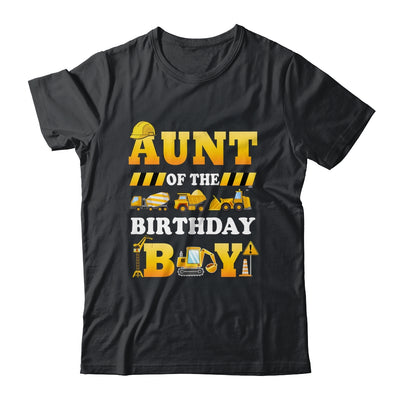 Aunt Of The Birthday Boy Construction Matching Family Shirt & Hoodie | teecentury