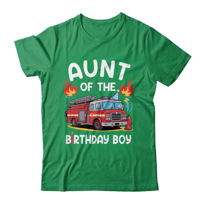 Aunt Of The Birthday Boy Fire Truck Firefighter 1st Party Shirt & Hoodie | teecentury