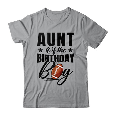 Aunt Of The Birthday Boy Football 1st Birthday Party Shirt & Hoodie | teecentury