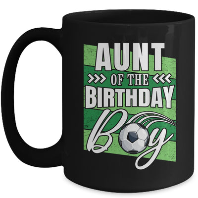 Aunt Of The Birthday Boy Soccer Birthday Soccer Player Mug | teecentury